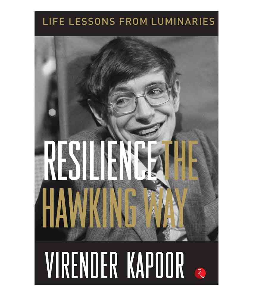     			Resilience: The Hawking Way by Virender Kapoor