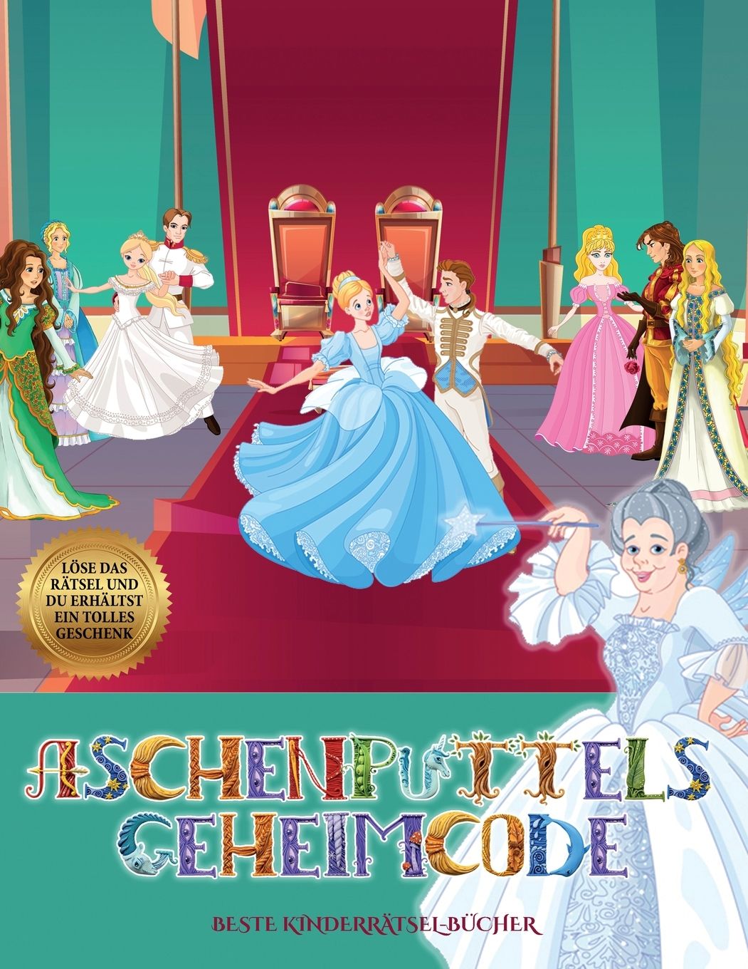 Beste Kinderrätsel-Bücher (Aschenputtels Geheimcode): Buy Beste