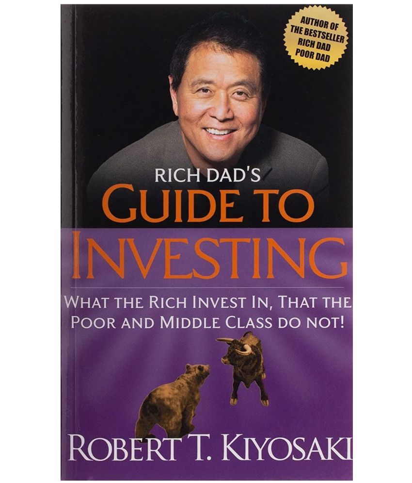     			Rich Dad's Guide to Investing: What the Rich Invest In, That the Poor and Middle-Class Do Not