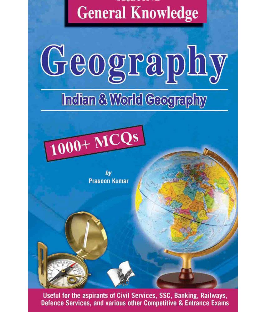     			Objective General Knowledge Geography