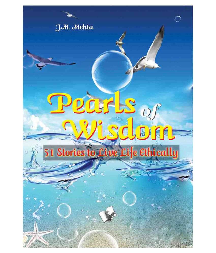     			Pearls of wisdom-51 Stories to Live Life Ethically