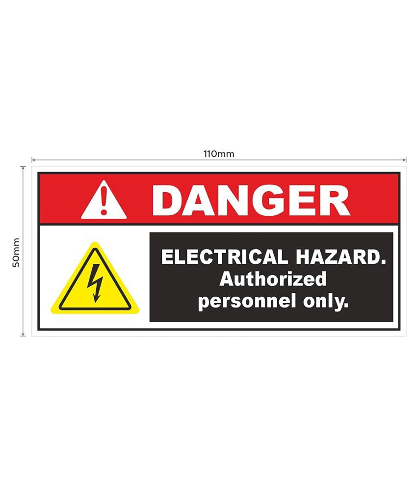     			Rangvishwa Enterprises Electrical Hazard Authorized Personnel Only Sign Sticker ( 11 x 5 cms )