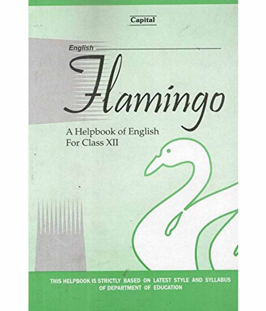 ncert english flamingo class 12th ncert helpbook buy ncert english