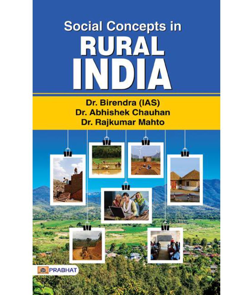     			Social Concepts in Rural India by Dr. Rajkumar Mahto, Dr. Birendra (IAS), Dr. Abhishek Chauhan