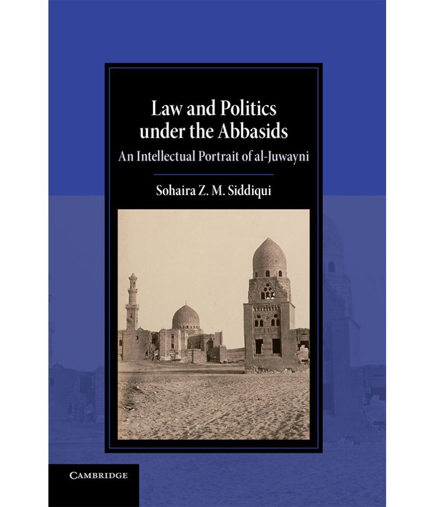 law-and-politics-under-the-abbasids-buy-law-and-politics-under-the