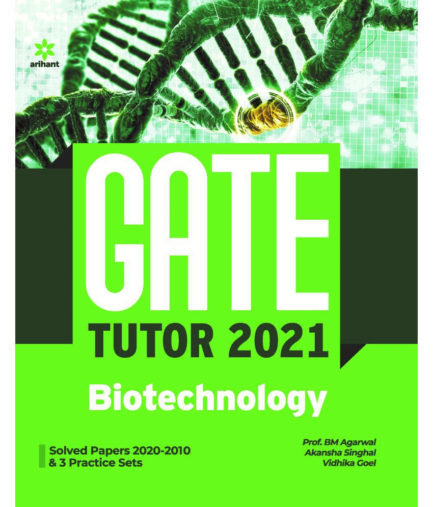 Biotechnology GATE 2021 by Prof. BM Agarwal, Akansha Singhal and