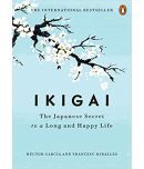 Ikigai: The Japanese secret to a long and happy life Hardcover  27 September 2017