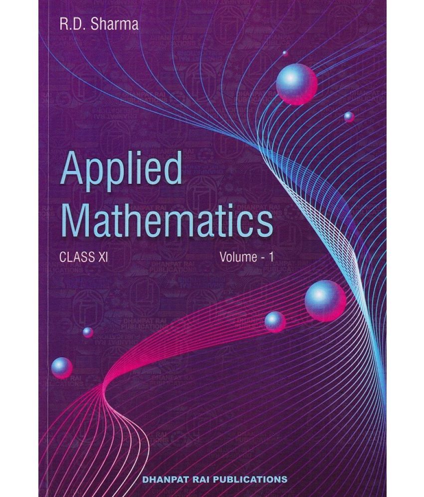 Applied Mathematics For Class 11 Set Of 2 Volume Examination 2020 21 