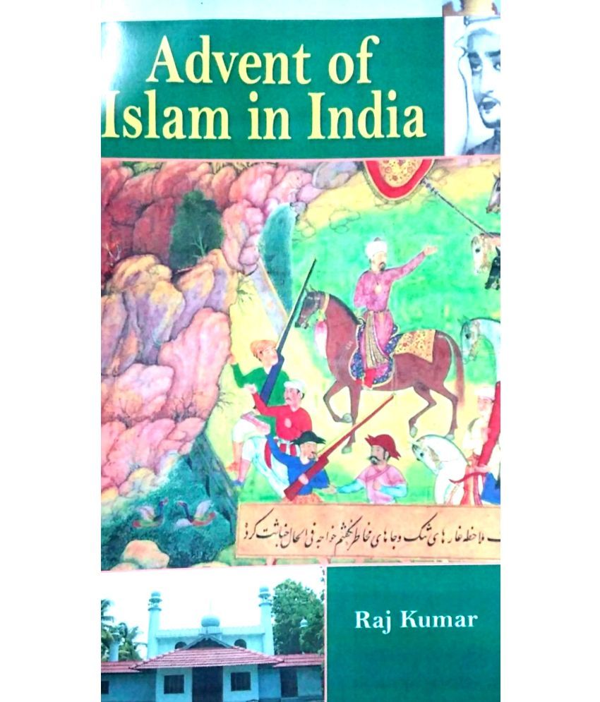 Advent Of Islam In India Buy Advent Of Islam In India Online At Low 