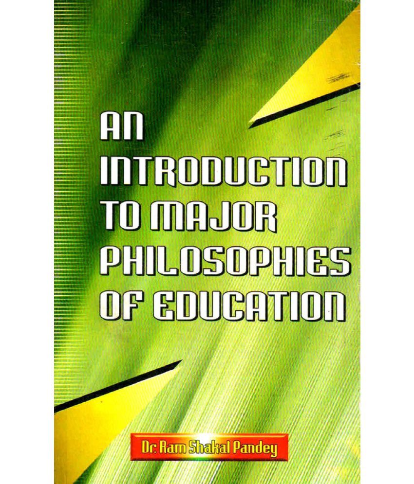 an-introduction-to-major-philosophies-of-education-buy-an-introduction