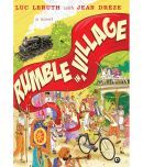 RUMBLE IN A VILLAGE: A Novel by Luc Leruth with Jean Drze