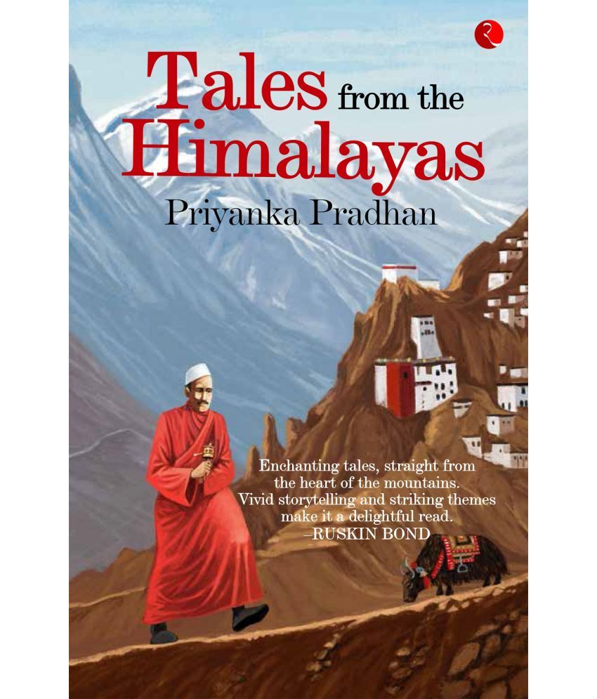     			TALES FROM THE HIMALAYAS