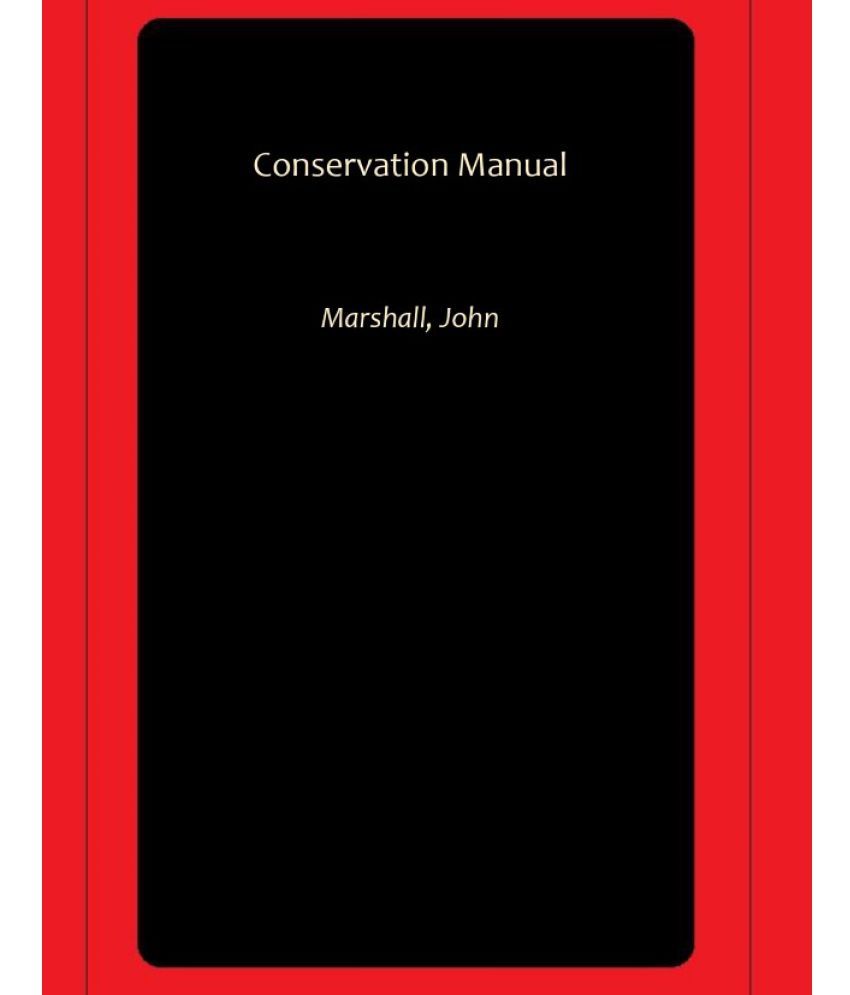     			Conservation Manual