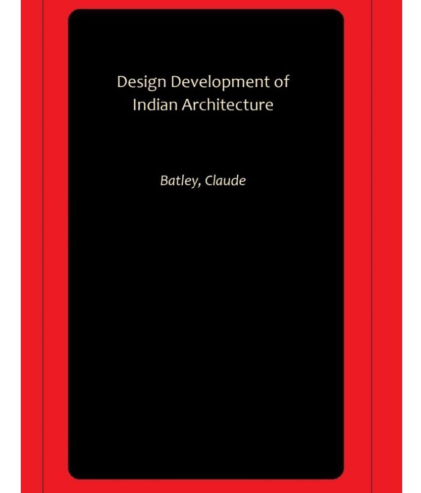     			Design Development of Indian Architecture