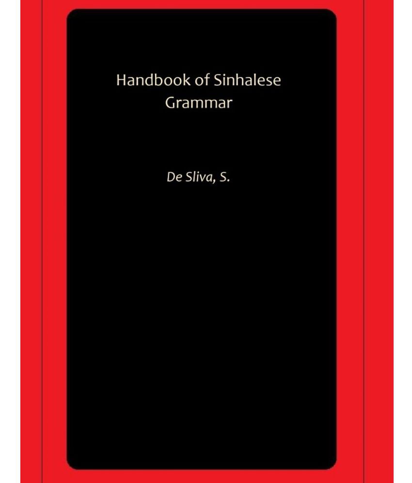     			Handbook of Sinhalese Grammar