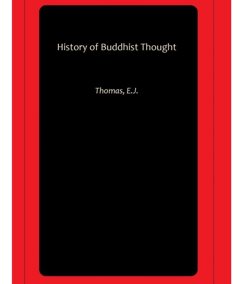     			History of Buddhist Thought