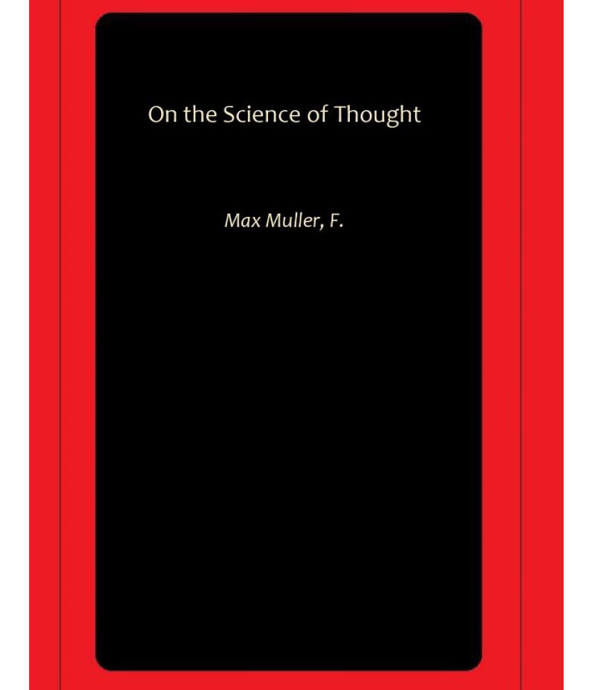     			On the Science of Thought