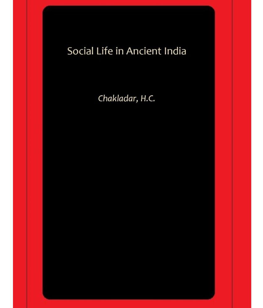     			Social Life in Ancient India