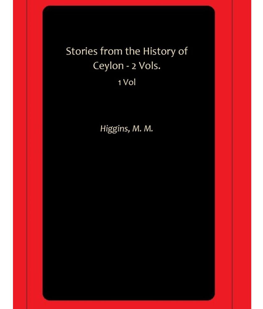     			Stories from the History of Ceylon - 2 Vols.
