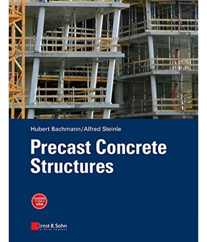     			PRECAST CONCRETE STRUCTURES