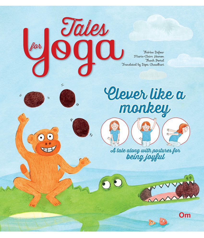     			TALES FOR YOGA: CLEVER LIKE A MONKEY
