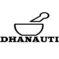 dhanauti