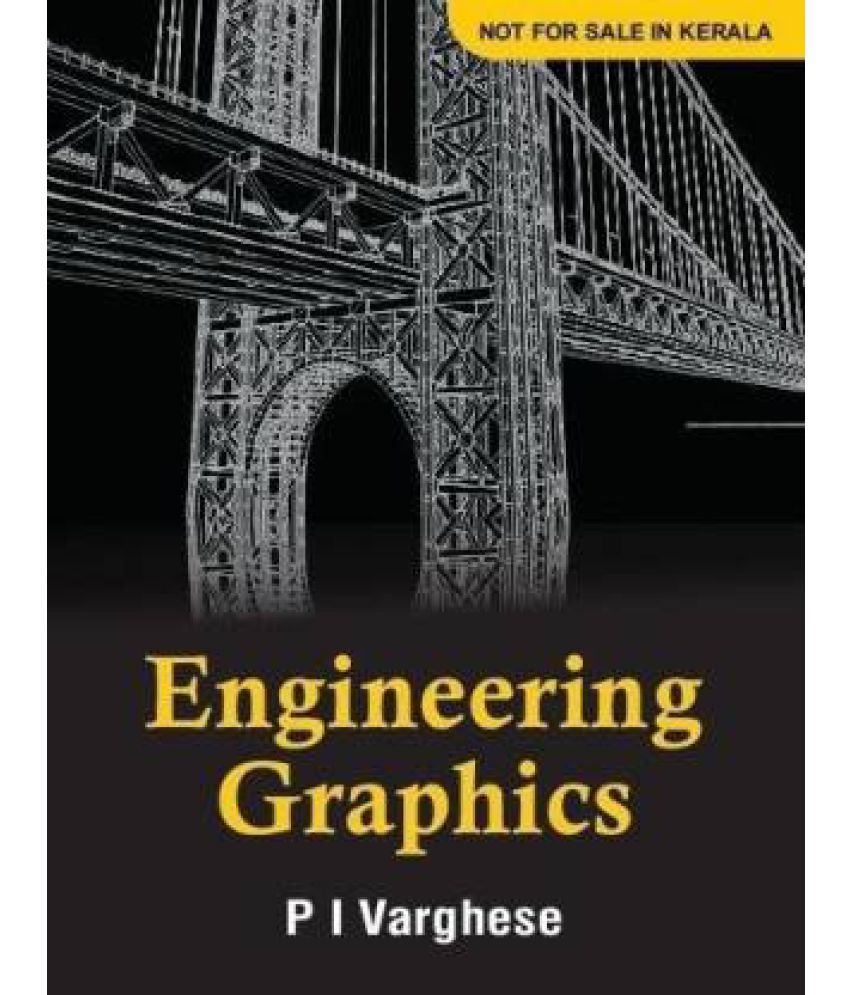 Engineering Graphics P I VARGHESE Buy Engineering Graphics P I