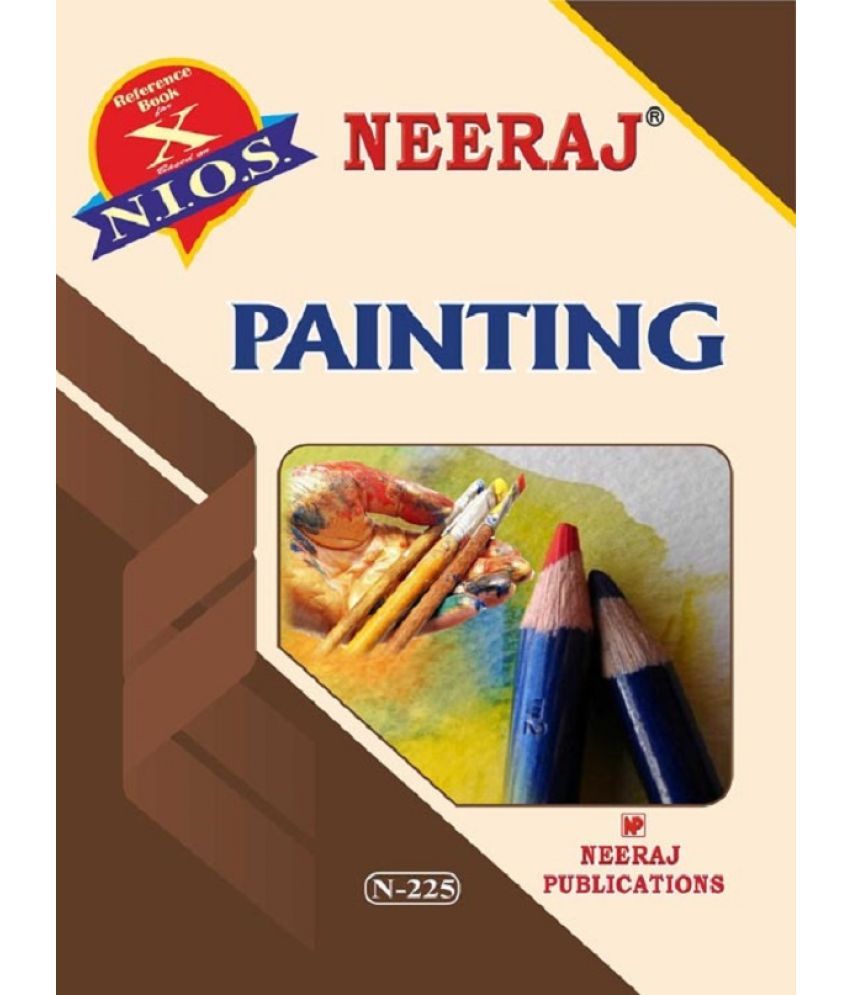 NIOS NEERAJ PAINTING REFERENCE BOOK FOR CLASS X ENGLISH MEDIUM Buy