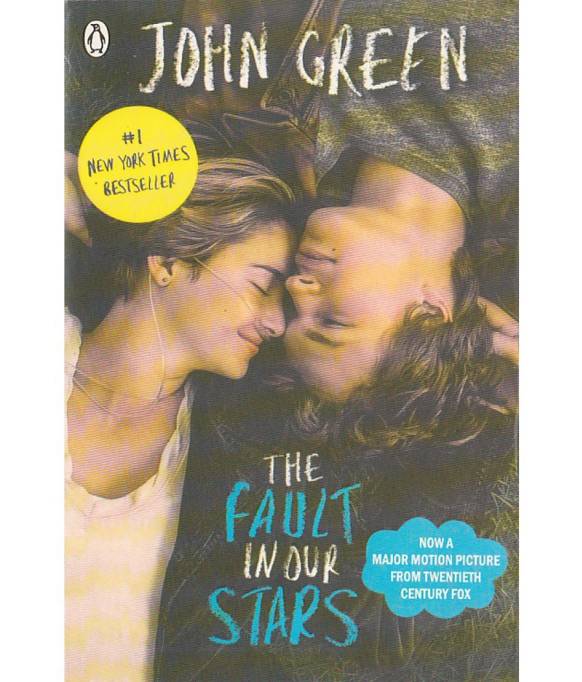     			THE FAULT IN OURSTAR BY JOHN GREEN,NO-1 NEW YORK TIMES BESTSELLER NOW A MAJOR MOTION PICTURE.