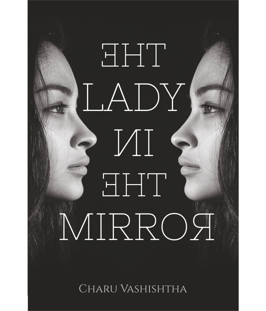     			THE LADY IN THE MIRROR