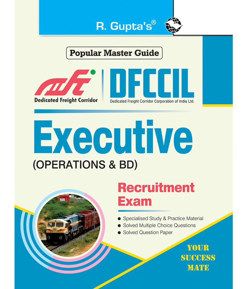     			DFCCIL : Executive (Operations & BD) Recruitment Exam Guide