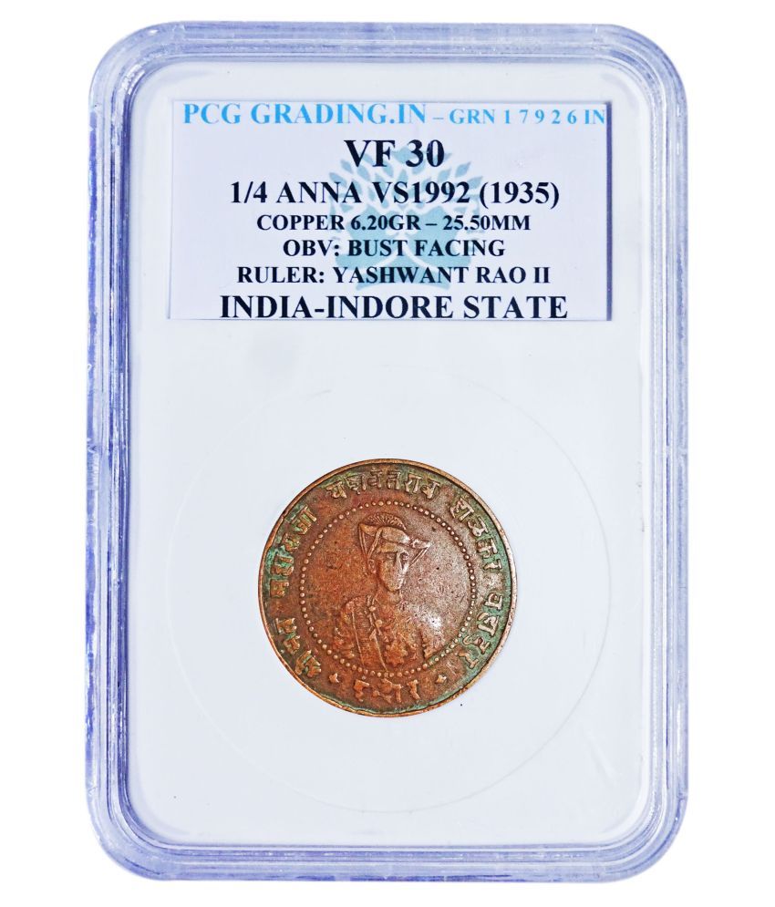     			Pcg Graded 1/4 Anna VS1992 (1935) Obv: Bust Facing Ruler: Yashwant Rao II India-Indore State Copper Coin