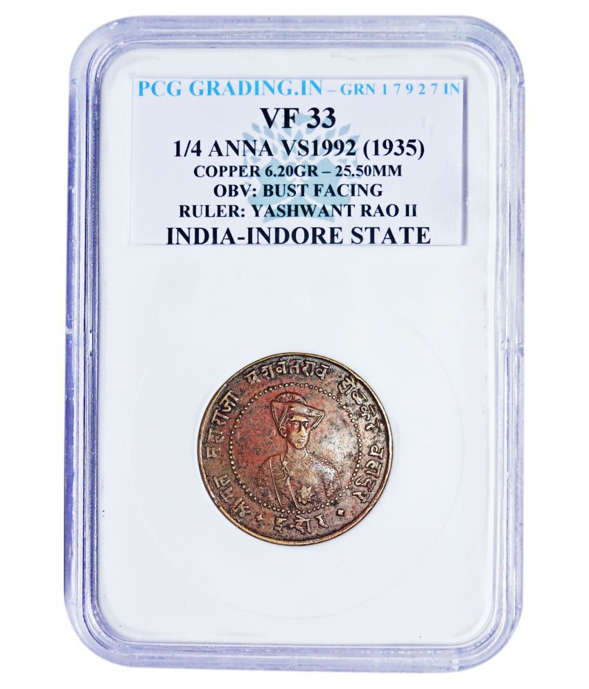     			Pcg Graded 1/4 Anna VS1992 (1935) Obv: Bust Facing Ruler: Yashwant Rao II India-Indore State Copper Coin