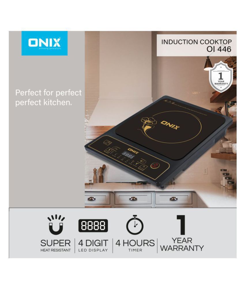 Onix OI 446 1200 Watt Induction Cooktop Price in India Buy Onix OI