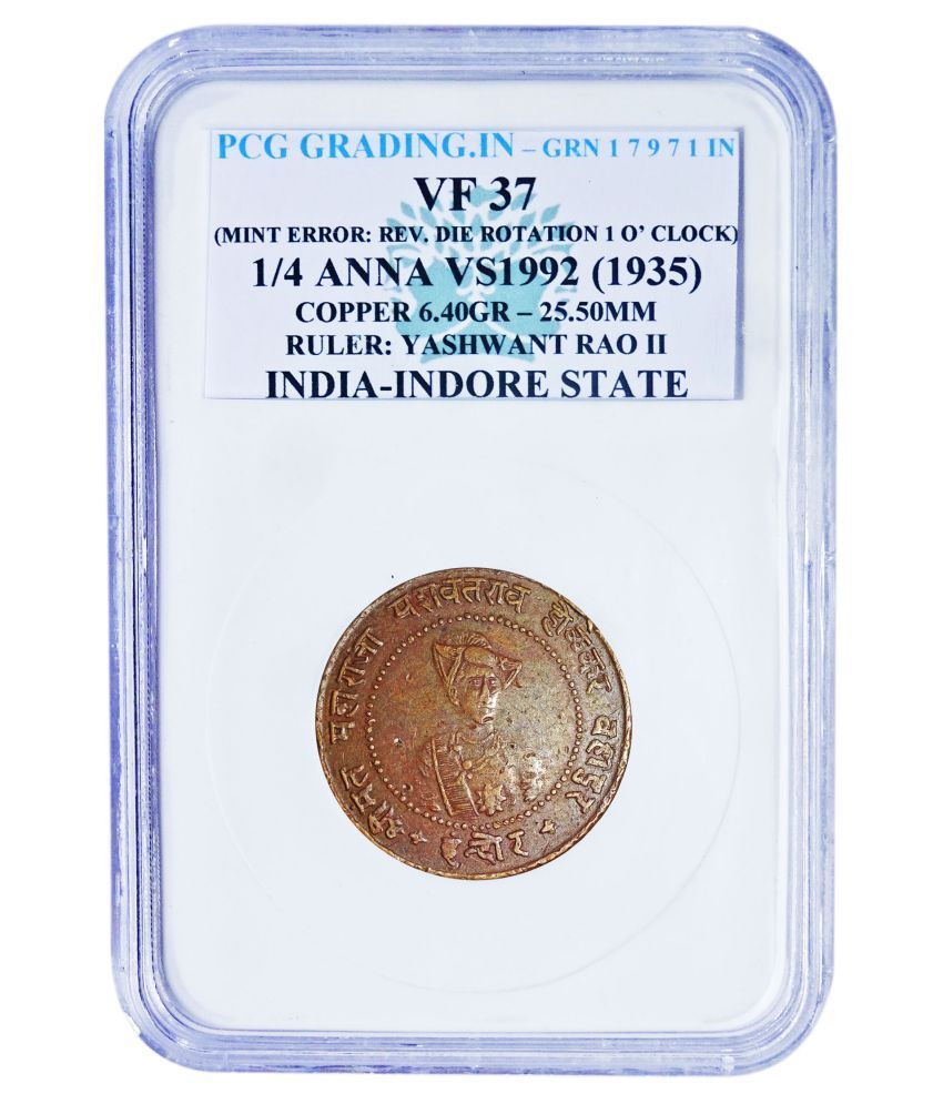     			PCG GRADING (MINT ERROR: REV. DIE. ROTATION 1 O' CLOCK) 1/4 ANNA VS1992 (1935) RULER: YASHWANT RAO II INDORE STATE INDIA COPPER COIN