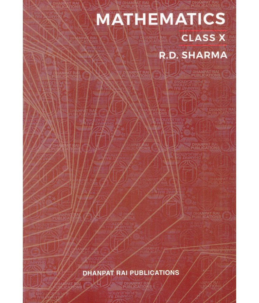     			Mathematics For Class 10 By R D Sharma (Examination 202-2022)