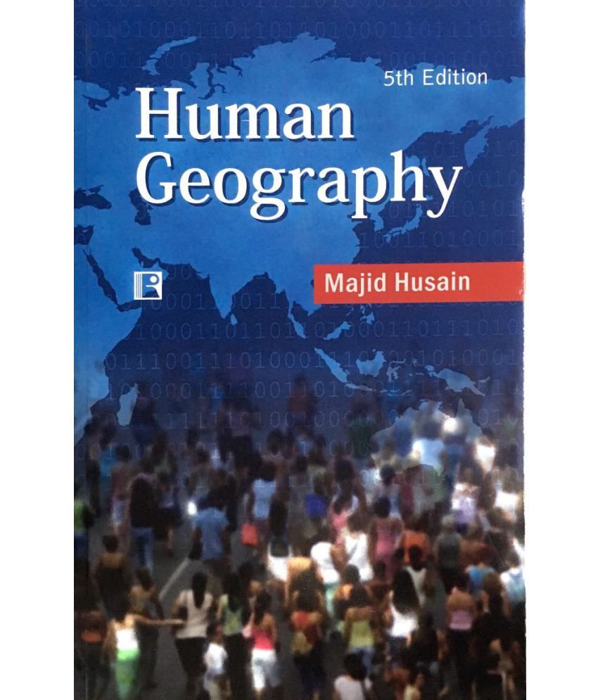     			Human Geography  (English, Paperback, Husain Majid)