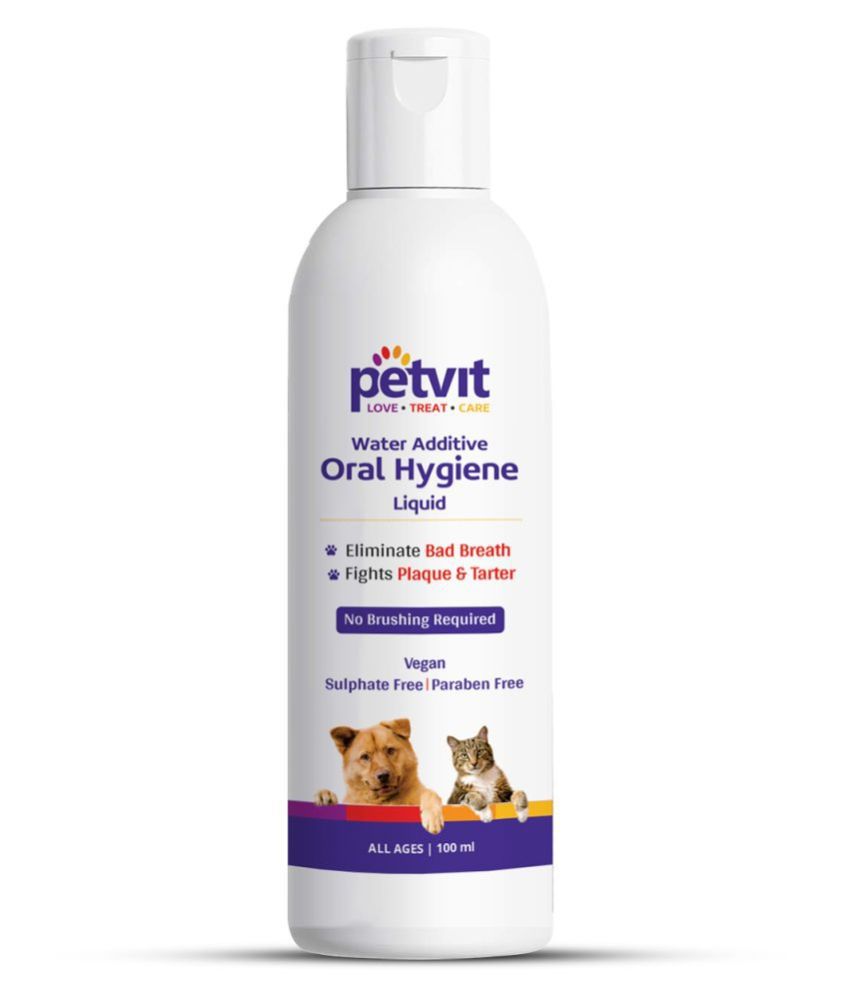 Petvit Oral Hygiene Liquid with Green Tea |Tartar and Plaque Remover for Teeth Cleaning | Eliminate Bad Breath and Prevent Oral Disease| Paraben Free & pH-Balance - For All Breed Dog & Cat – 100ml