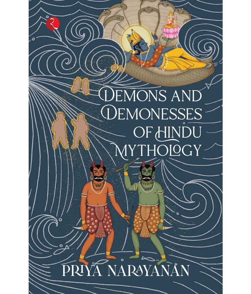     			DEMONS AND DEMONESSES OF HINDU MYTHOLOGY