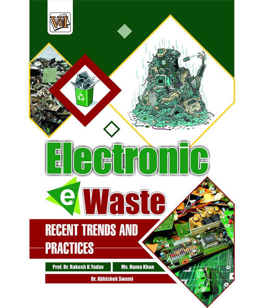     			ELECTRONIC E-WASTE (Recent Trends and Practices):- A PERFECT BOOK FOR ELECTRONICS AND COMMUNICATION ENGINEERING AS PER SYLLABUS