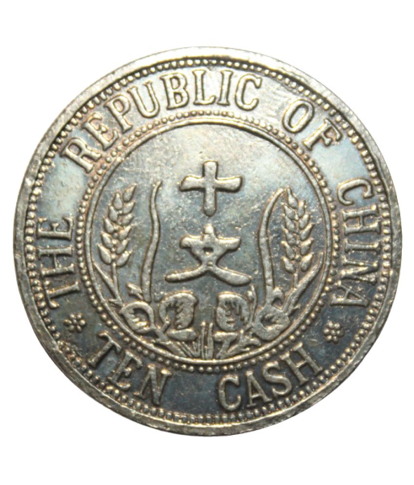     			10 CASH (1912) "1ST ISSUE ; FOUNDING OF THE REPUBLIC" CHINA - CIRCULATING COMMEMORATIVE ISSUE EXTREMELY RARE COIN