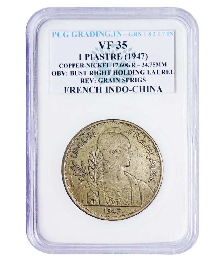     			(PCG GRADED) 1 PIASTRE (1947) OBV : BUST RIGHT HOLDING LAUREL REV : GRAIN SPRIGS FRENCH INDO-CHINA 100% ORIGINAL PCG GRADED COPPER-NICKLE COIN
