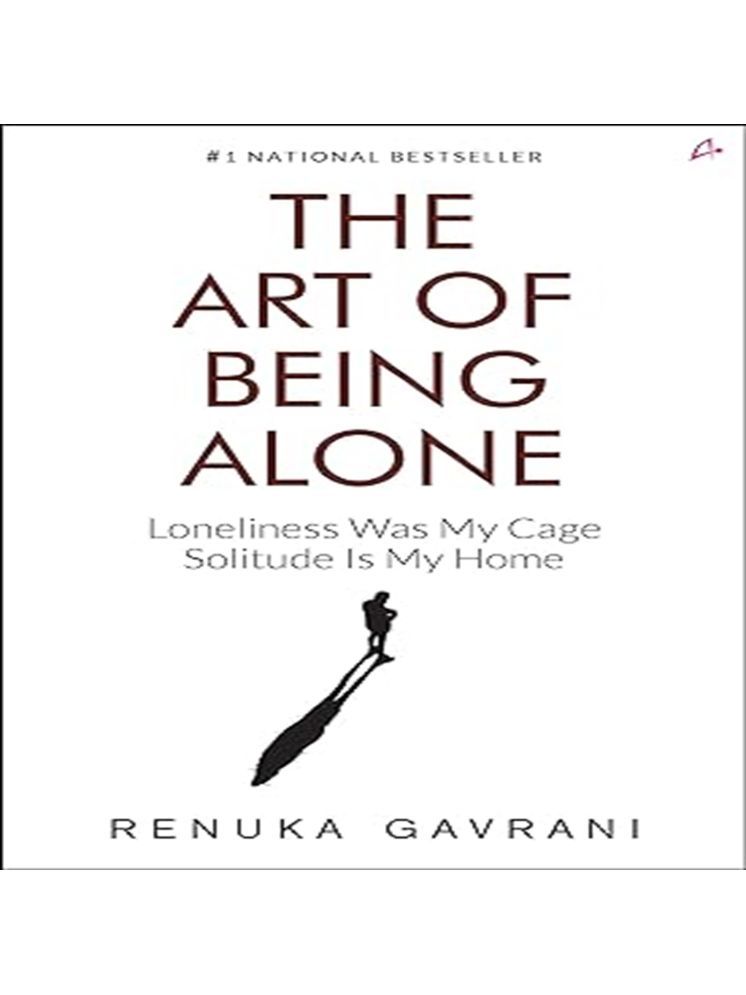     			The Art of Being Alone (English) Paperback By Renuka Gavrani