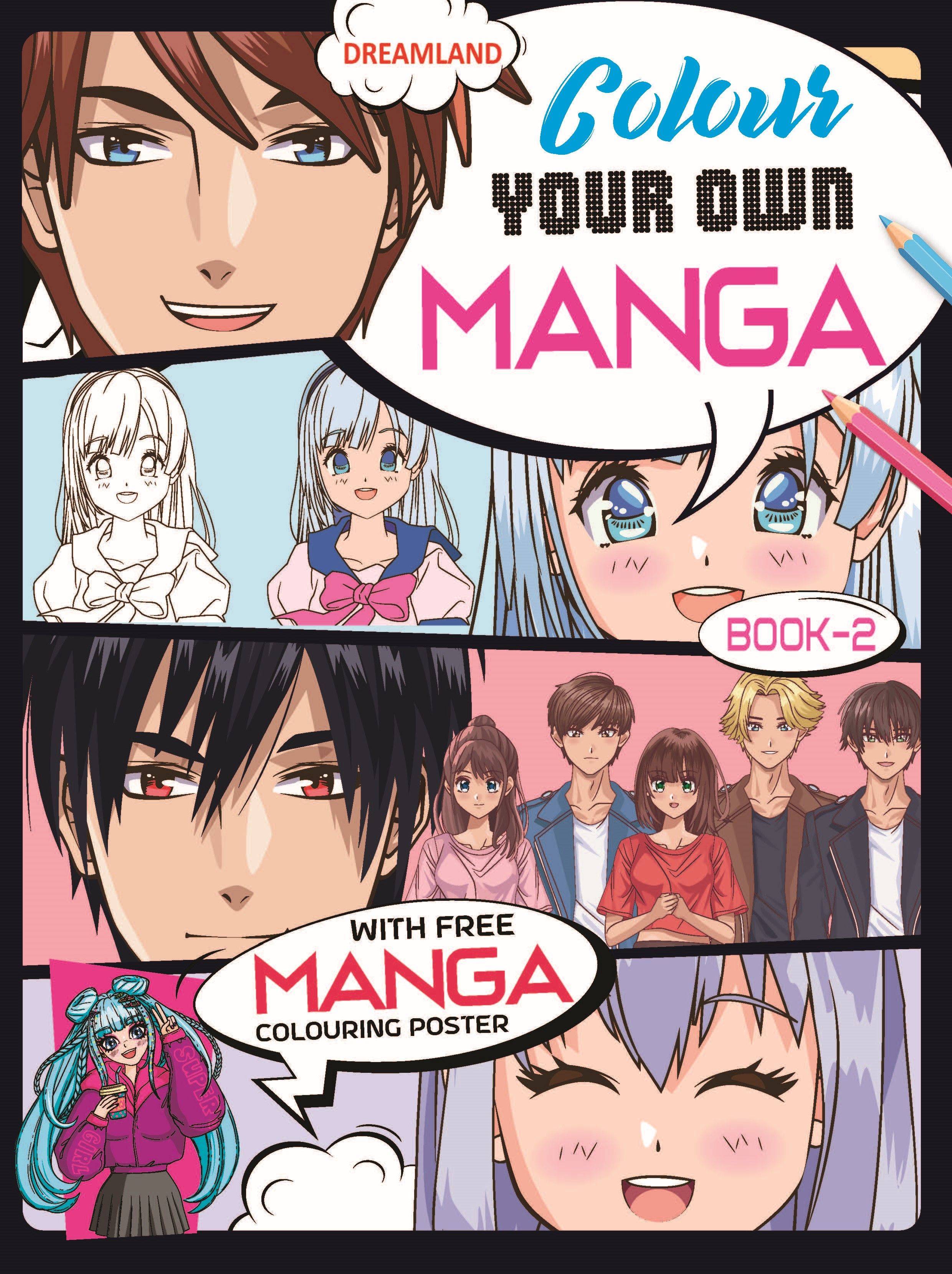     			Colour Your Own Manga Book 2  With Free Manga Colouring Poster Age 4+