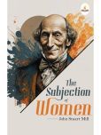 The Subjection of Women