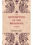 The Redemption of the Brahman: A Novel