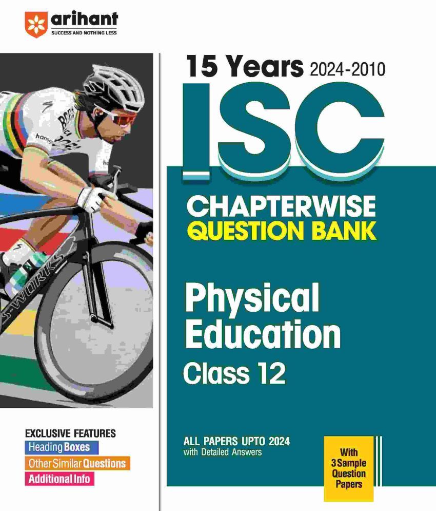     			Arihant ISC Physical Education Class 12th | 15 Years Chapterwise Question Bank (2024 -2010)