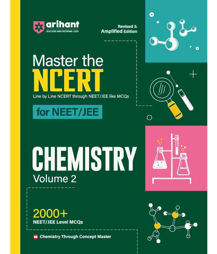     			Arihant Master The NCERT for NEET UG 2025 Chemistry (Volume-2) |2000+ MCQ I Revised Edition