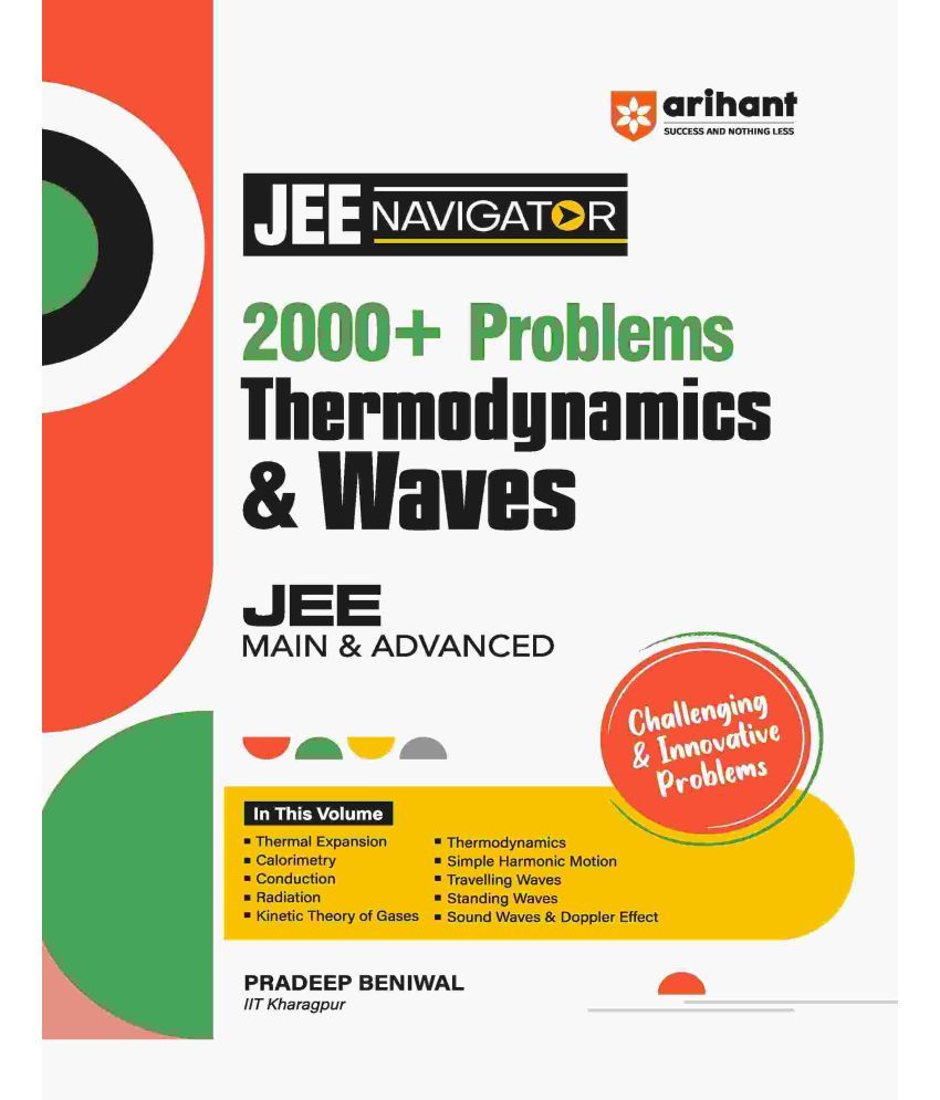     			Arihant JEE Navigator 2000+ Problems Thermodynamics & Waves for JEE Main & Advanced