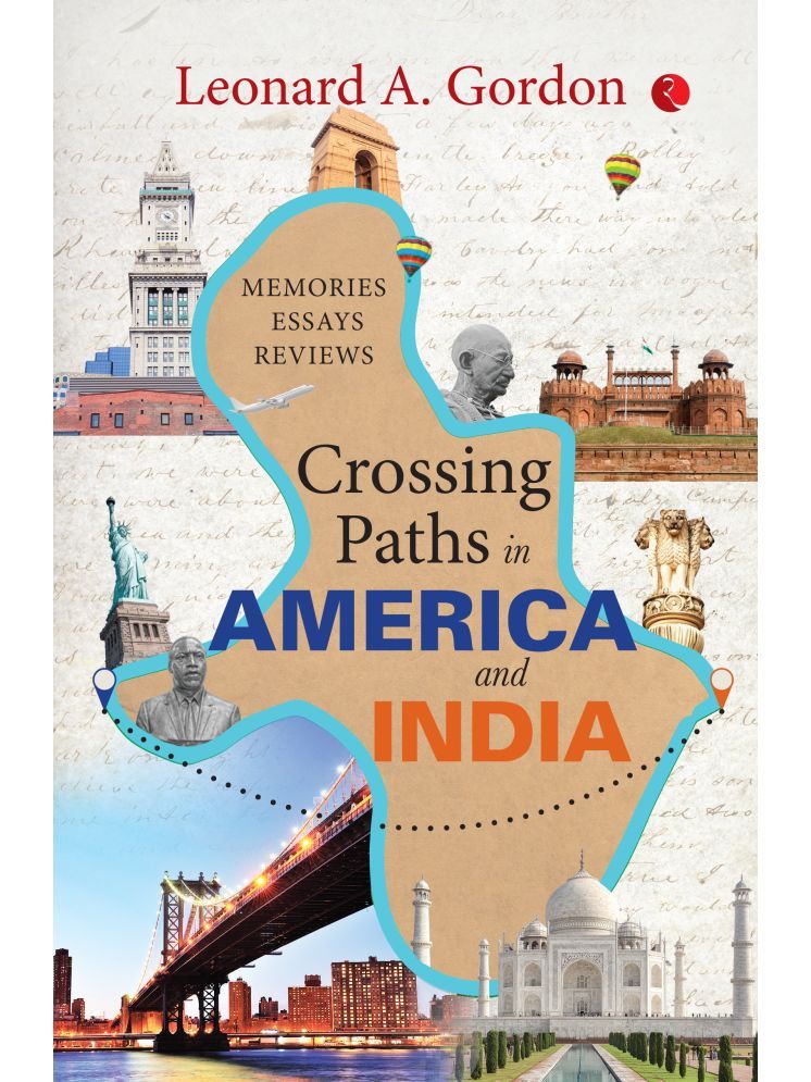     			Crossing Paths in America and India: Memories Essays Reviews